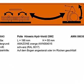 Folie Hinweis Hydraulikventil (Me643) Amazone